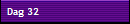 Dag 32