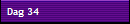 Dag 34