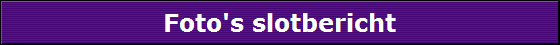 Foto's slotbericht